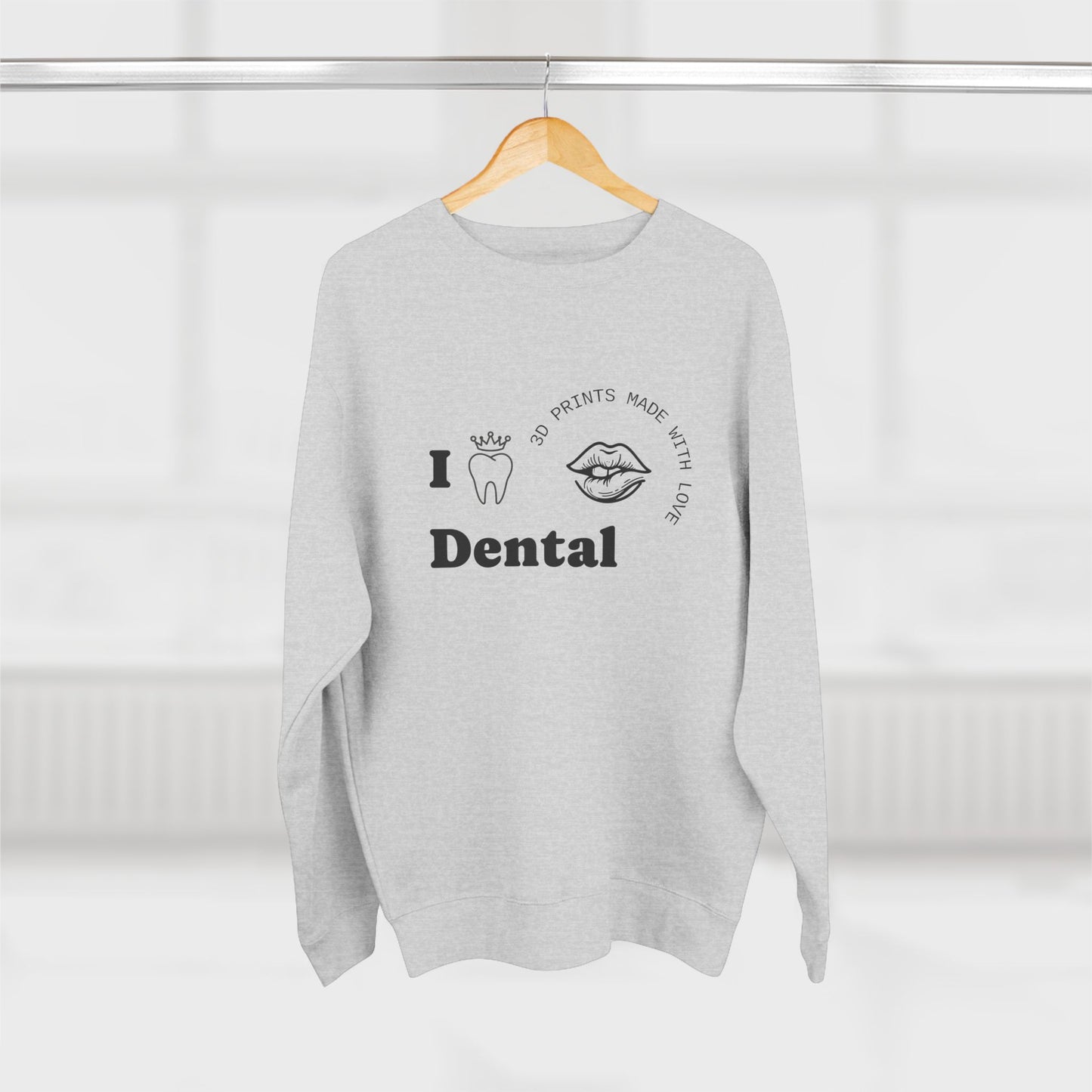 I love dental shirt Unisex Crewneck Sweatshirt