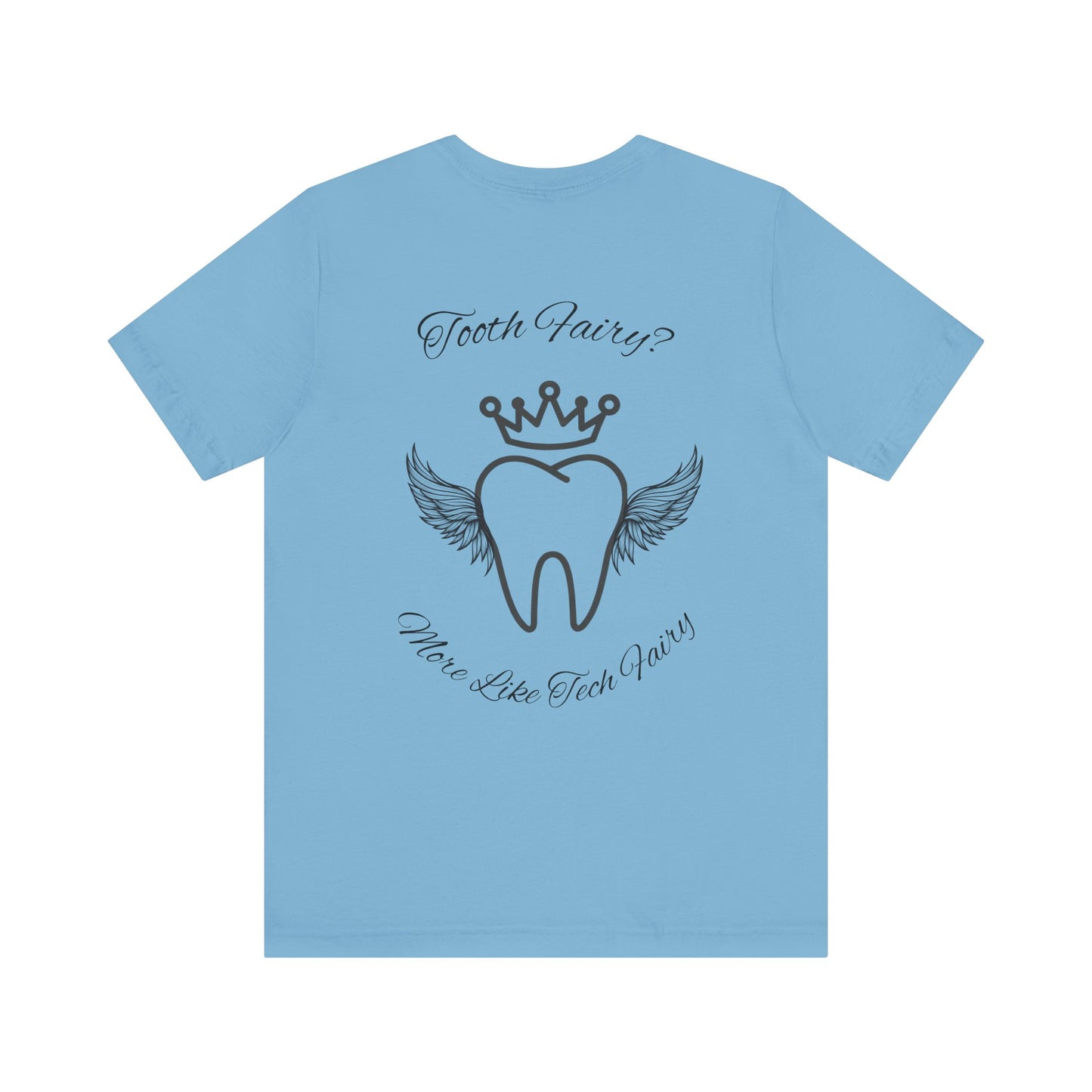 Educated. Empowered. Digital AF. Dental Assistant Tee