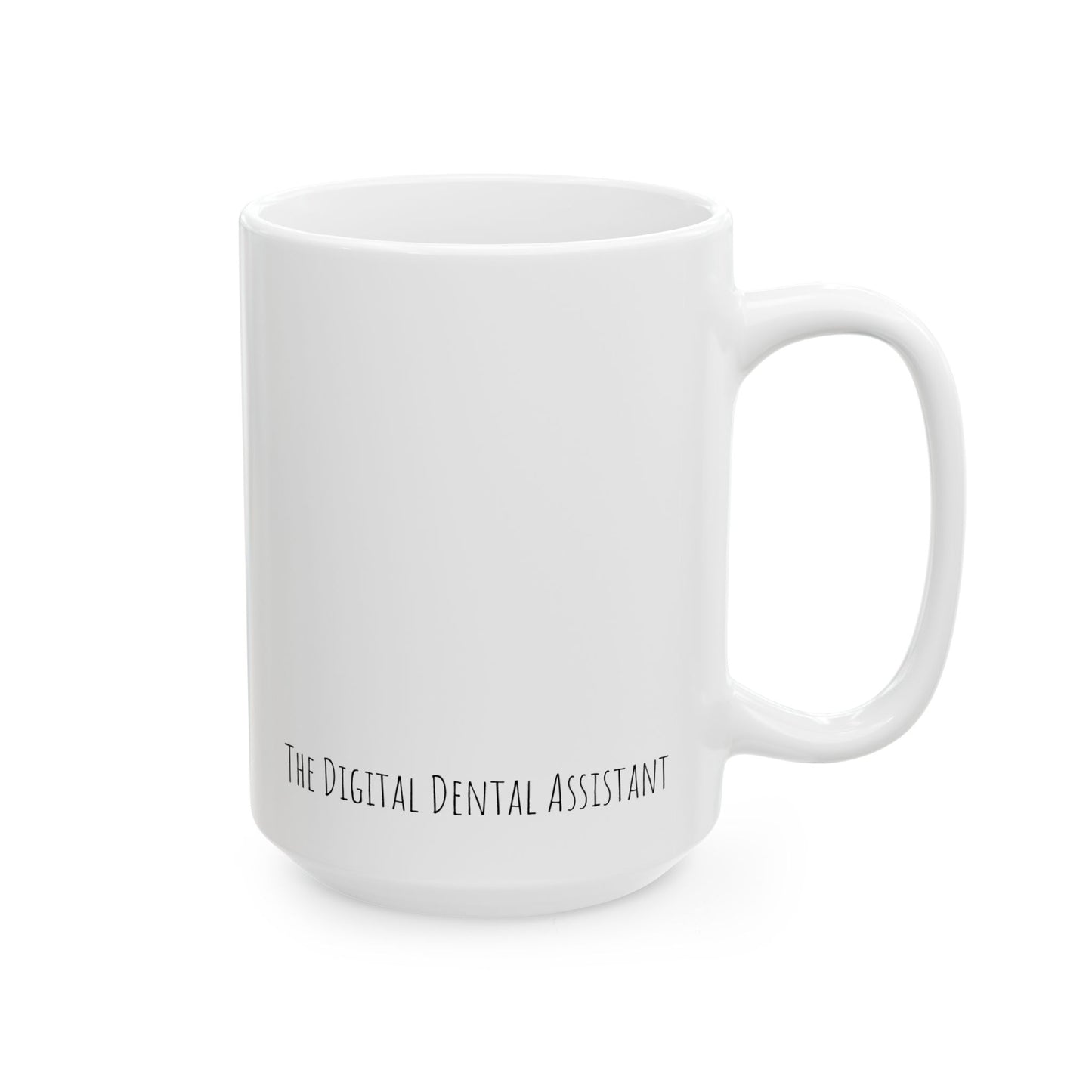 Dental funny DILF Ceramic Mug, (11oz, 15oz)