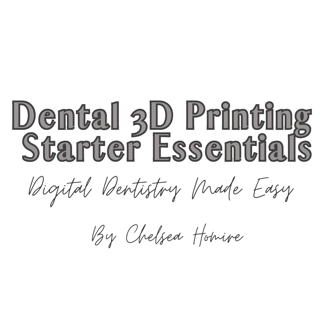 Dental 3D Printing Starter Essentials Course and Kit