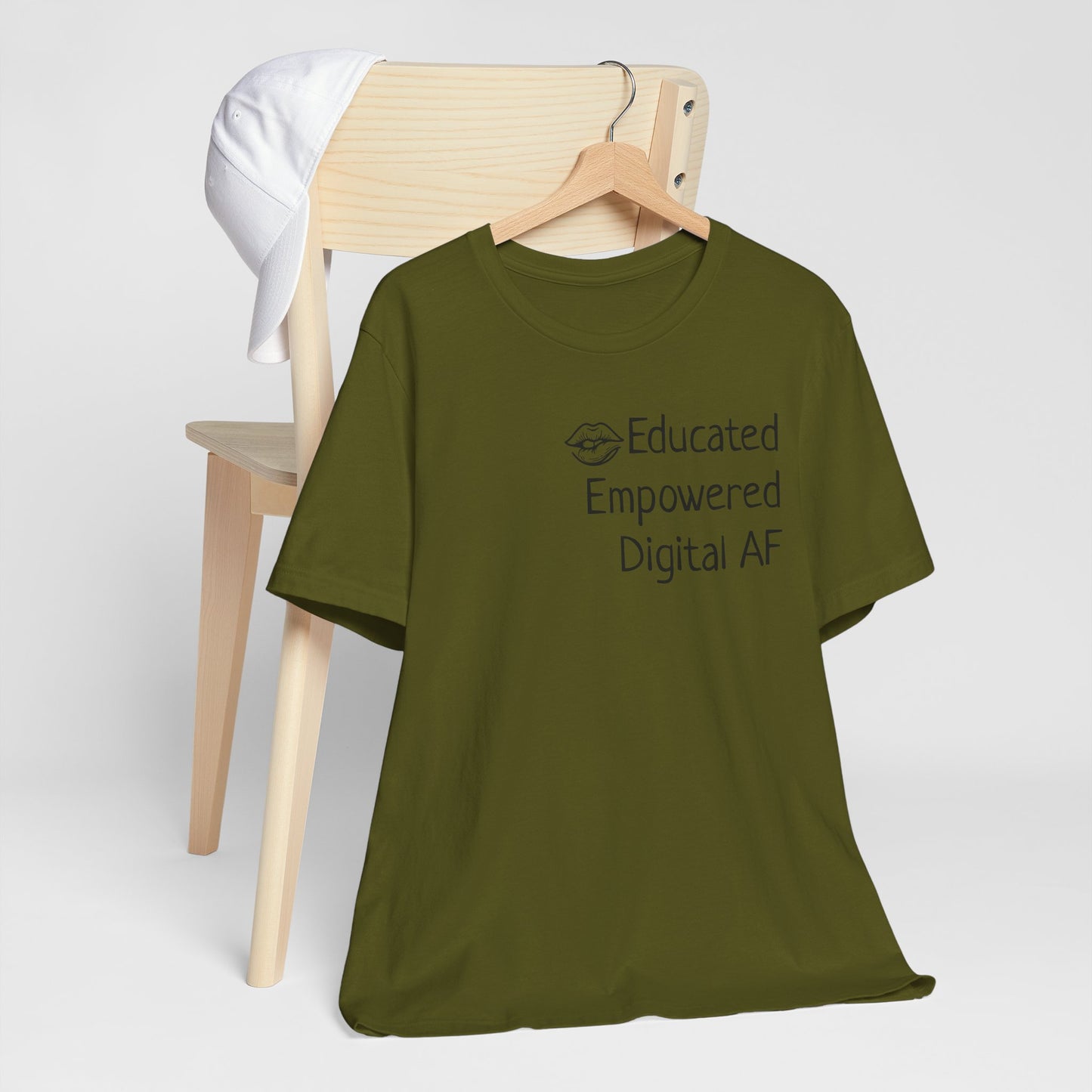 Educated. Empowered. Digital AF. Dental Assistant Tee