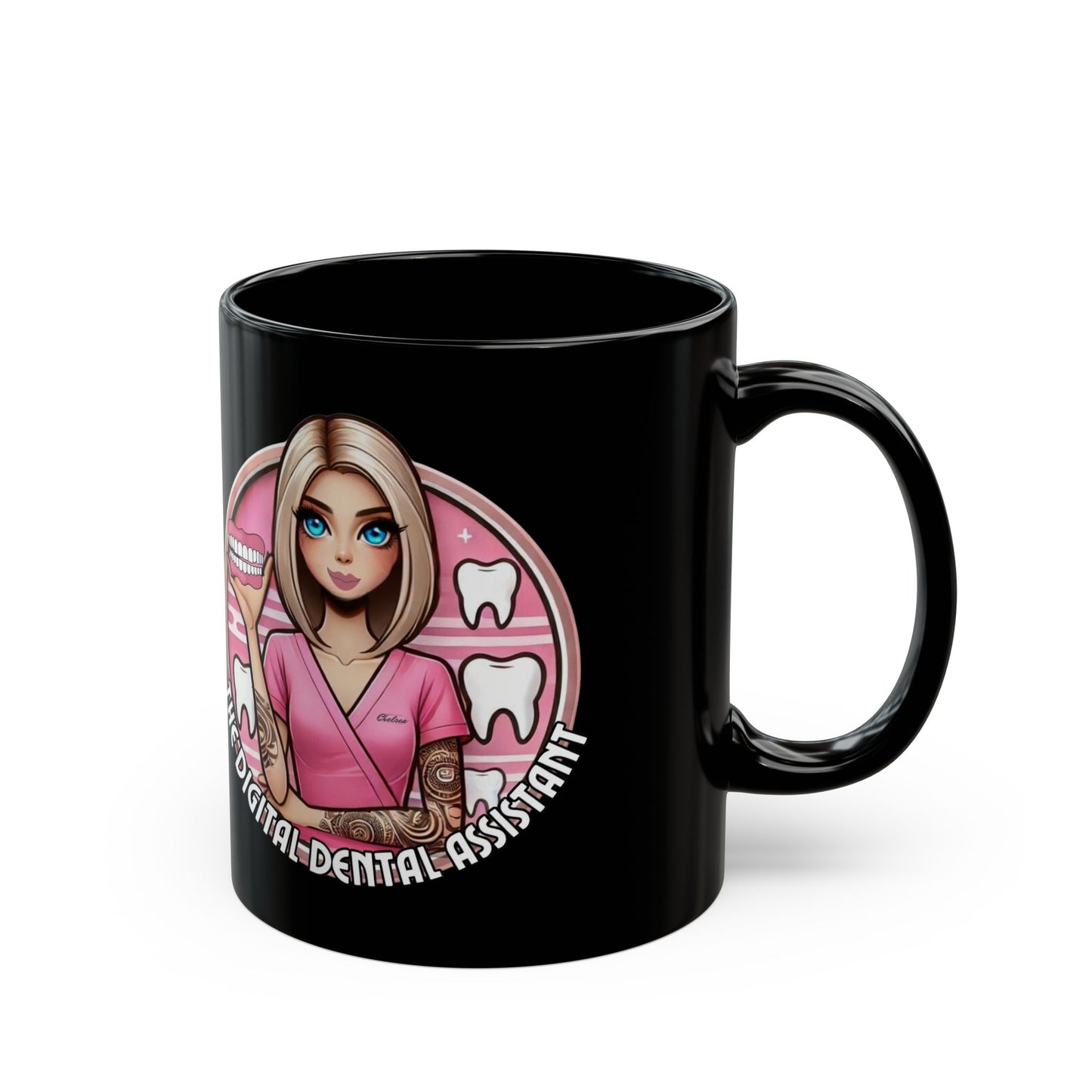 The Digital Dental Assistant Black Mug (11oz, 15oz)